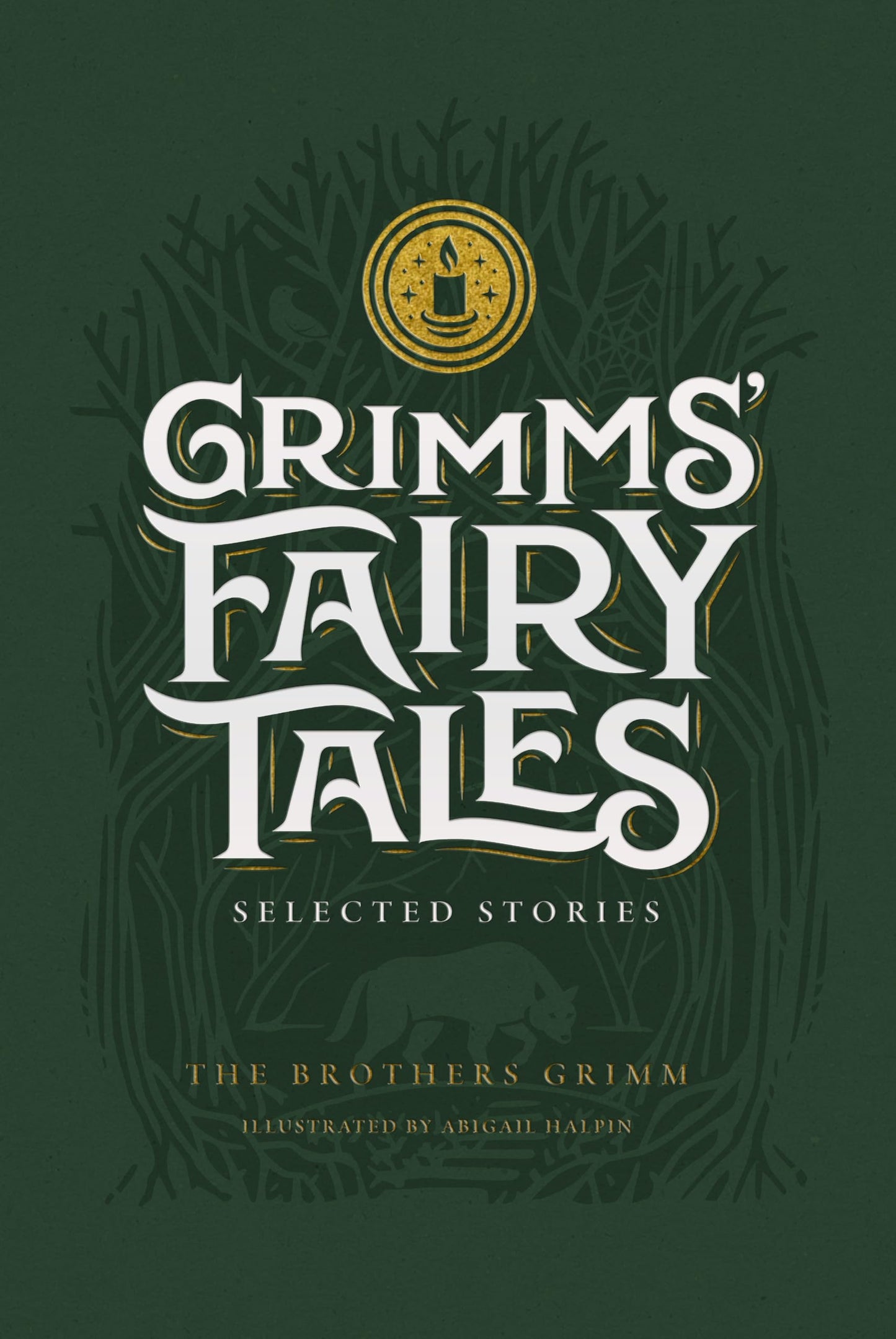 Grimms’ Fairy Tales