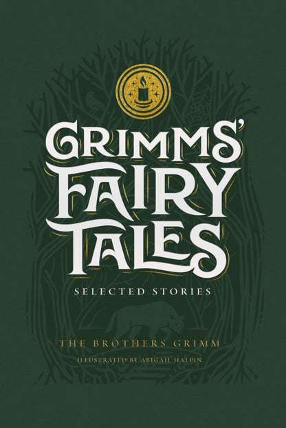Grimms’ Fairy Tales